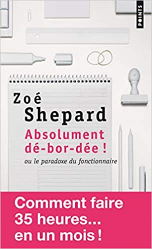 Zoe Shepard – Absolument De-Bor-Dee